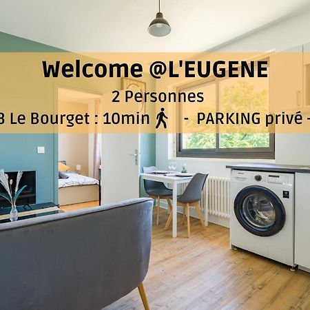 Apartmán L'Eugene - 10Min Du Rer B Le Bourget, Parking, Wifi Drancy Exteriér fotografie